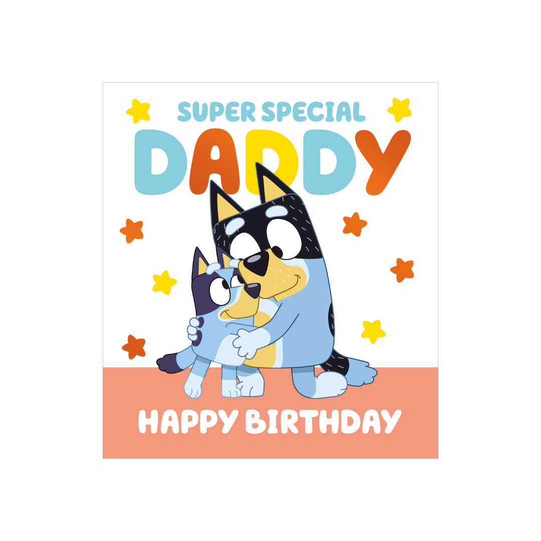Bluey Birthday Daddy Birthday Card