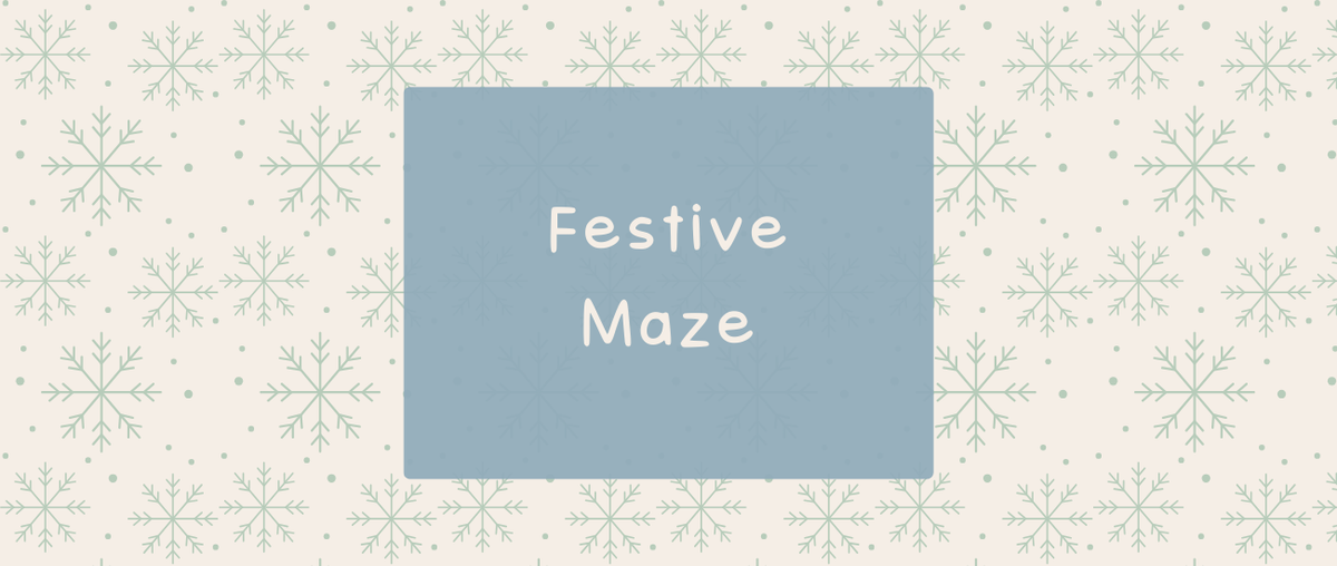 Festive Maze - Roy's Boys