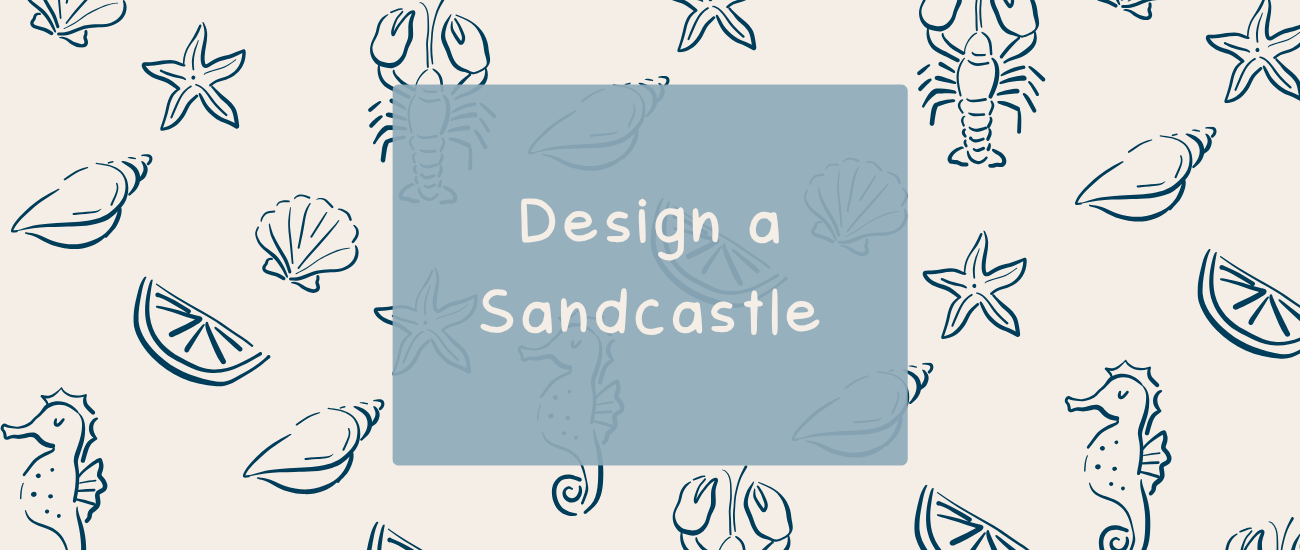 Design a Sandcastle