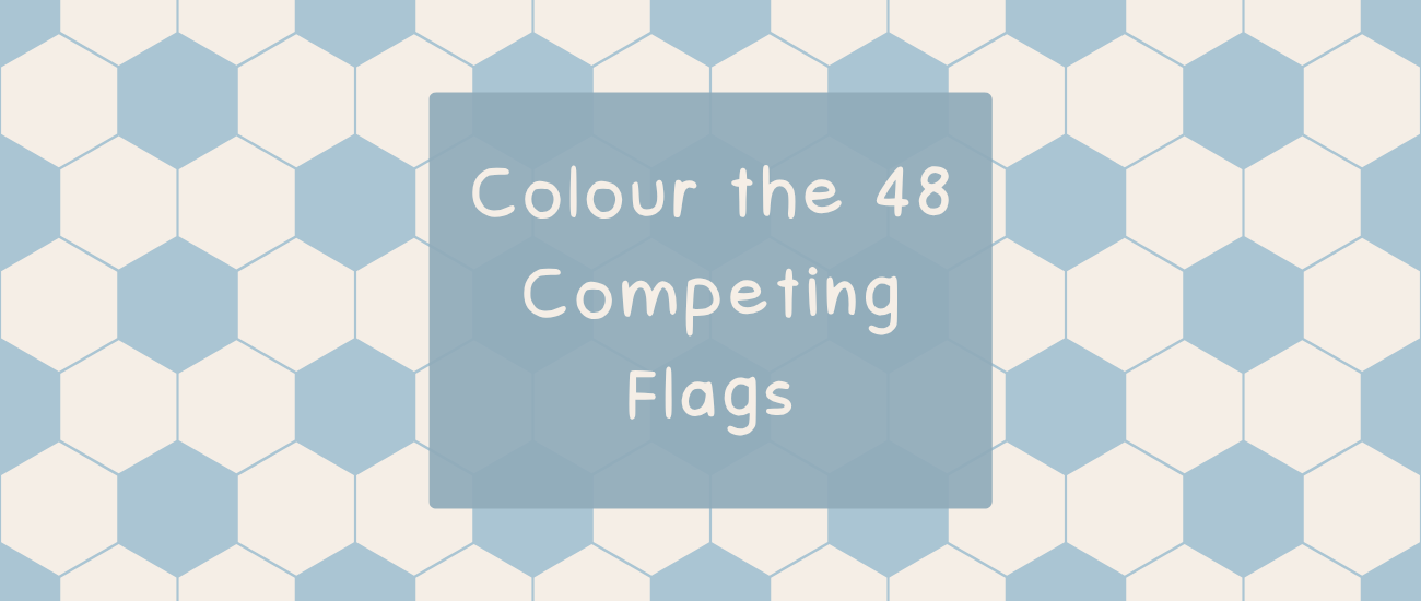 Colour 48 Competing Flags
