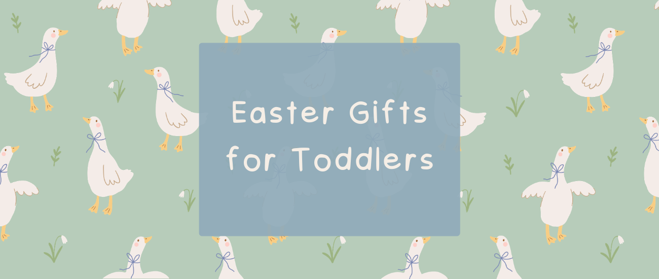 Easter Gifts for Toddlers