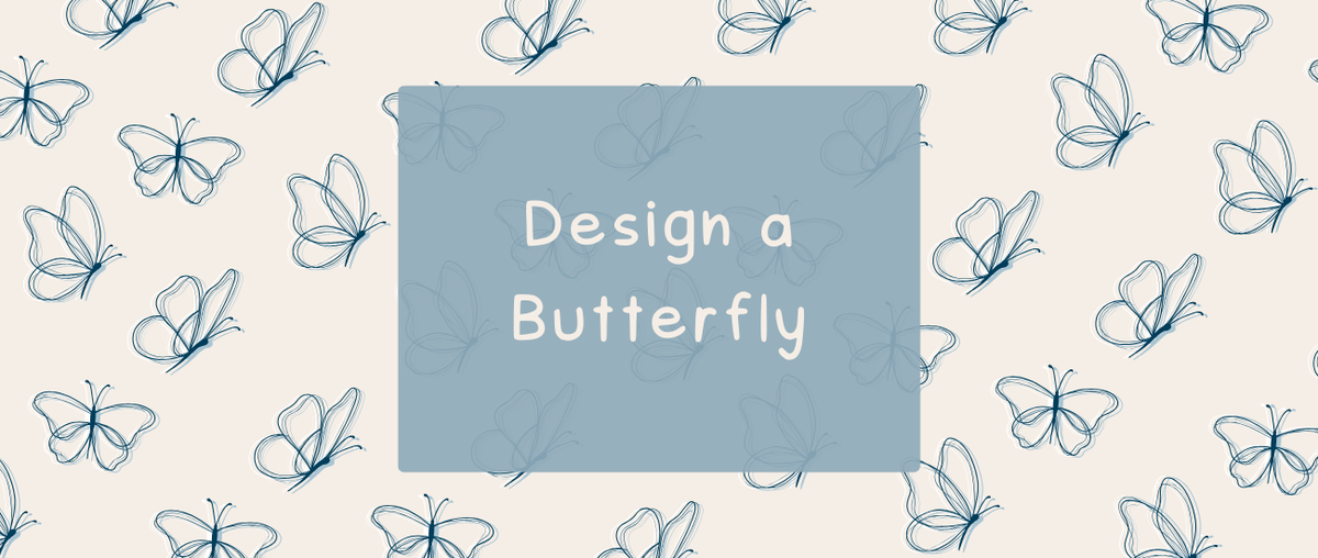 Design a Butterfly - Roy's Boys