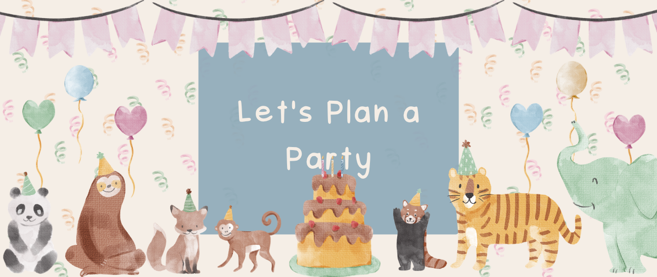 Lets Plan a Party