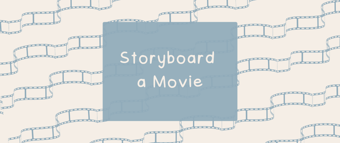 Storyboard a Movie