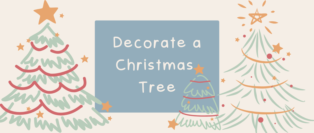Decorate a Christmas Tree