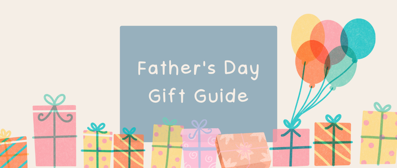 Father's Day Gift Guide