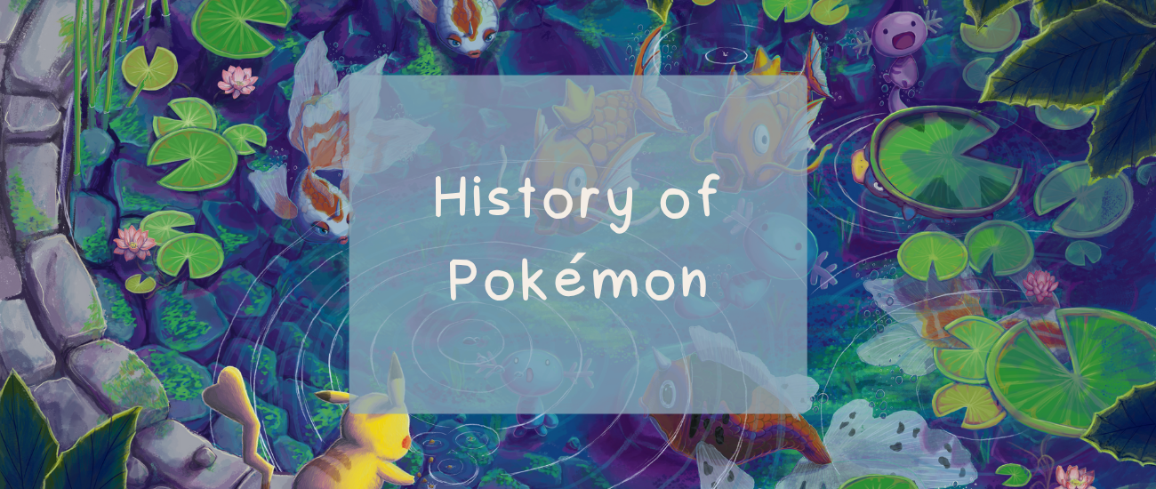 History of Pokémon
