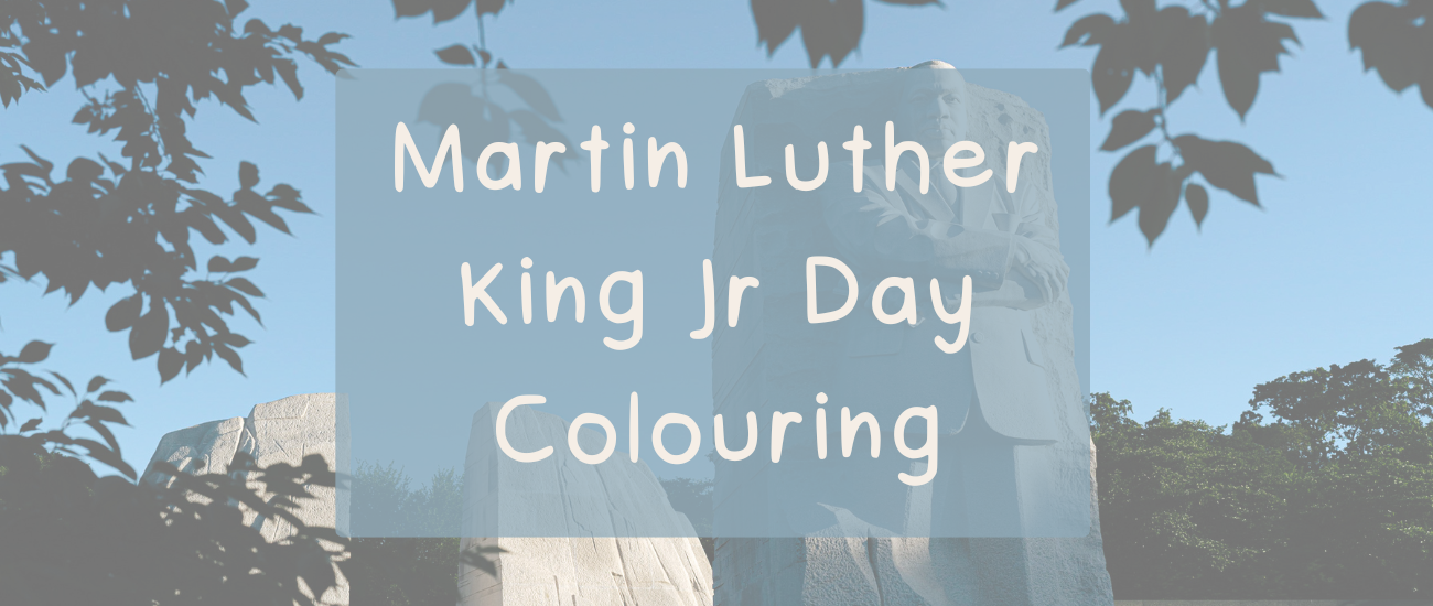 Martin Luther King Jr Day Colouring | Kids Activity